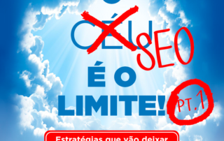 Seu site no topo das buscas do Google.