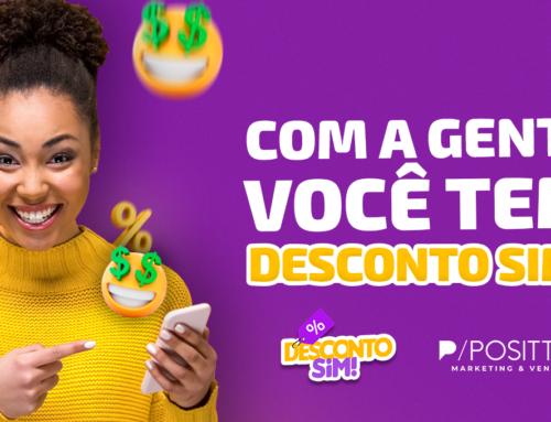 Agência Posittiva lança a plataforma DESCONTOSIM em Jacarepaguá e, em breve, para todo o Brasil.